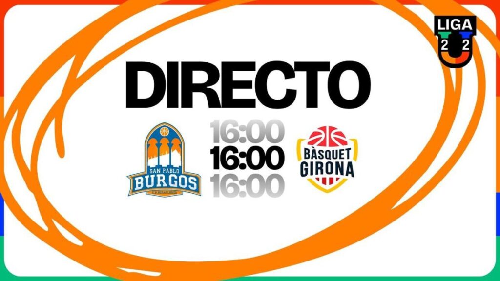 Burgos Grupo de Santiago - Bàsquet Girona, grupo B de la Liga U 2025-26, en streaming