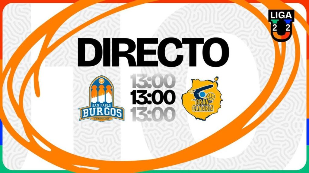 Burgos Grupo de Santiago - Gran Canaria, Grupo B de la Liga U 2025-26, en streaming