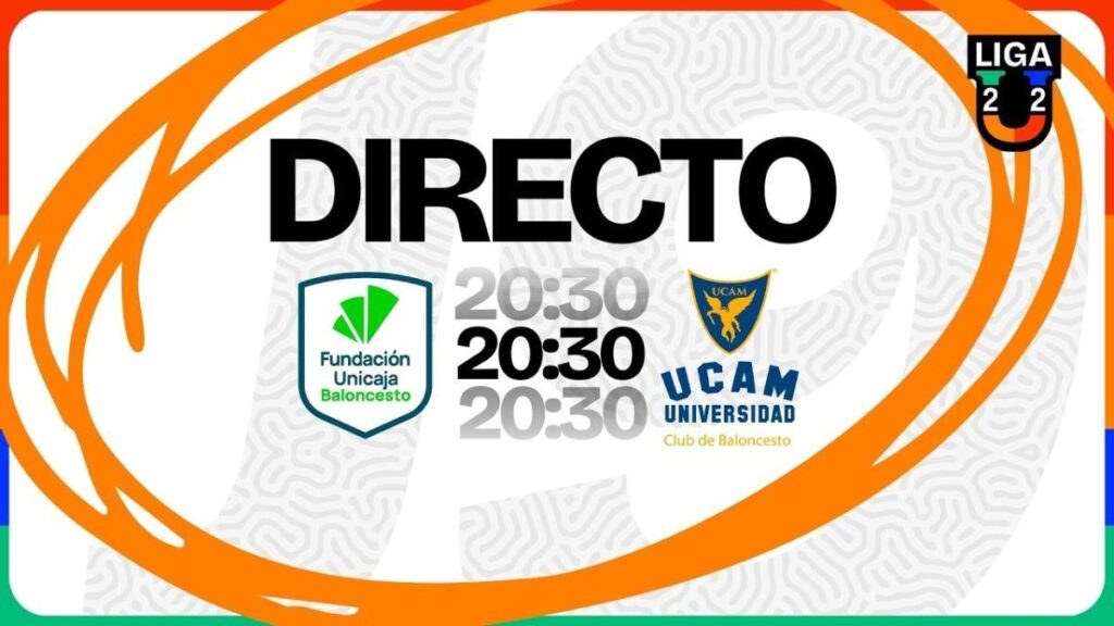 Unicaja Alhaurín de la Torre - UCAM Murcia, Grupo A de la Liga U 2025-26, en streaming