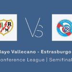 Rayo - Estrasburgo: estadísticas de la ida de la semifinal de la Conference